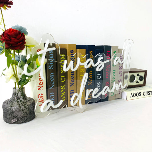 It Was All A Dream 24'' LED Neon Sign